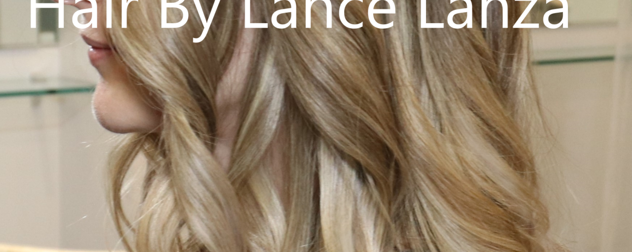 Balayage By Lance Lanza